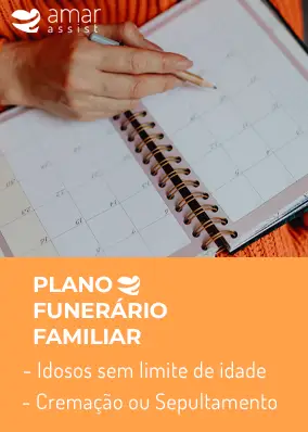 Amar Assist- Plano Funerário Familiar - Idosos Sem Limites de Idade